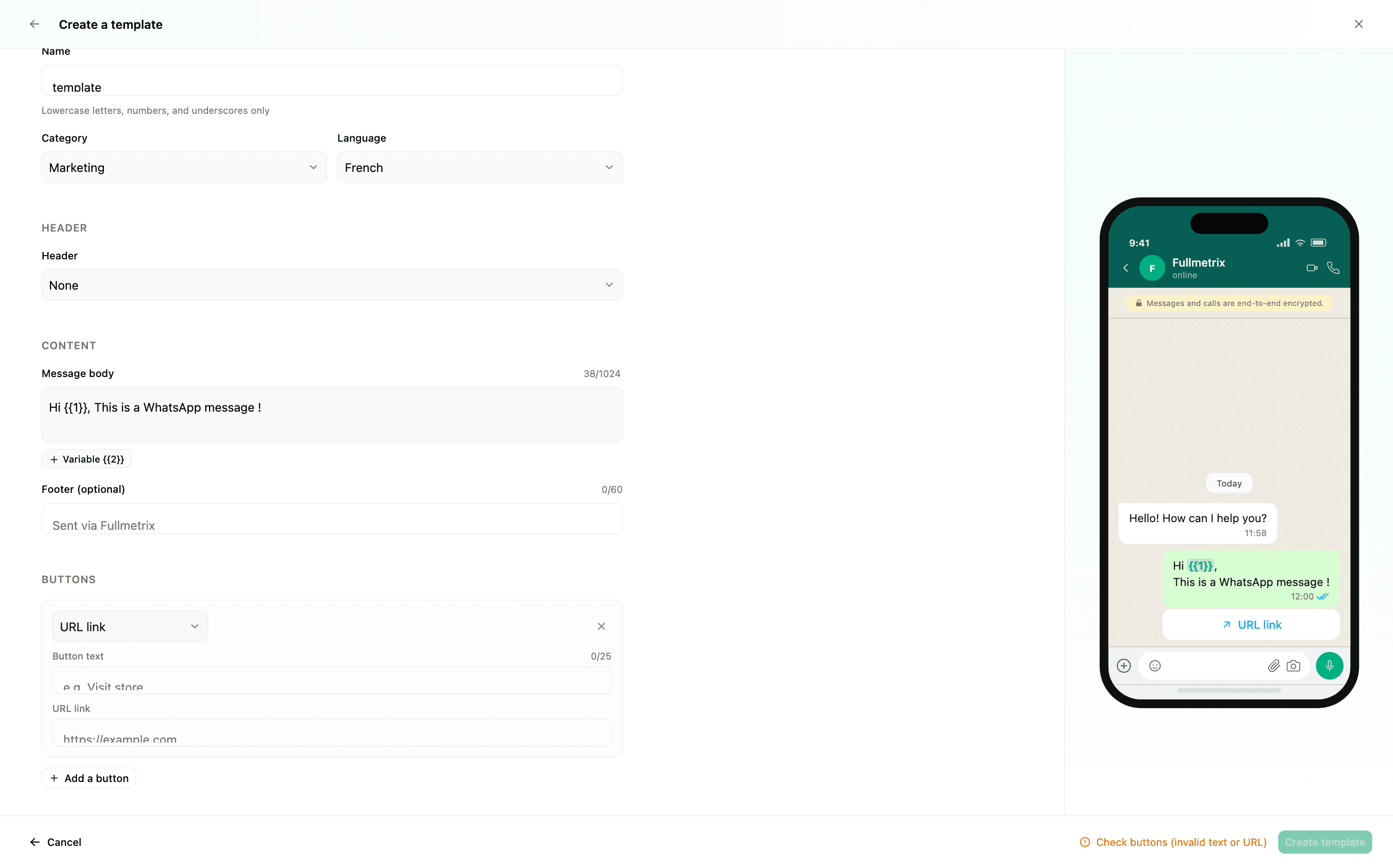Rédigez le message, définissez les variables, soumettez à Meta dans un seul flux.